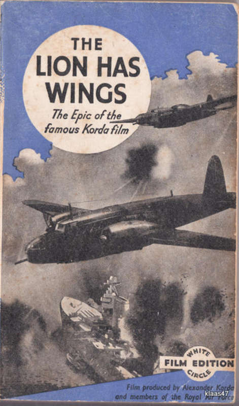 The Lion has Wings: The Epic of the famous Korda film) - Adapted by John Ware - Paperback
