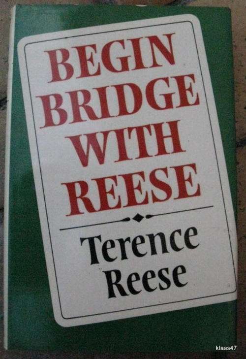 Begin Bridge With Reese - Terence Reese - Hardcover  1978
