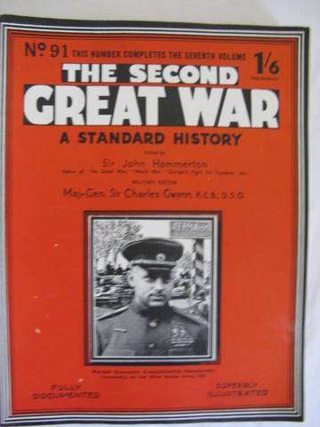 THE SECOND GREAT WAR - A STANDARD HISTORY : 23 parts - Nos. 57, 61-63, 80-88, 90-99