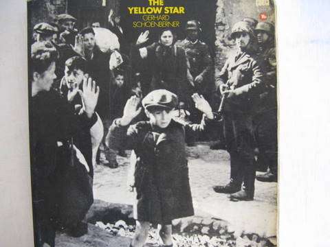 The Yellow Star - Gerhard Schoenberner - Paperback (The Persecution of the Jews in Europe 1933-45)