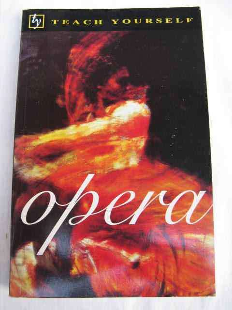 Teach Yourself Opera - Susan Sutherland -  Paperback
