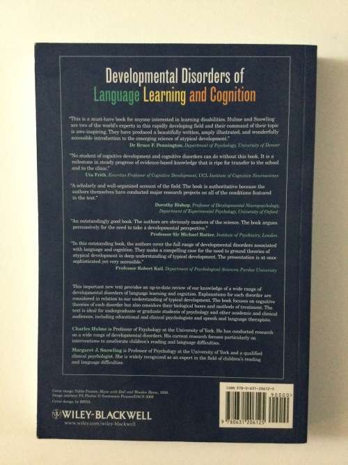 Developmental Disorders of Language Learning and Cognition, C. Hulme and M. Snowling, 2009