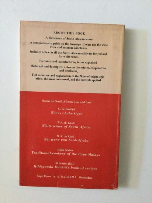 The South African Wine Dictionary, EH Bolsmann, 1977