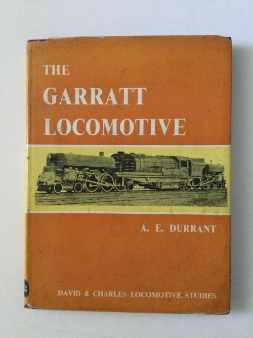 The Garratt Locomotive, AE Durrant, 1969