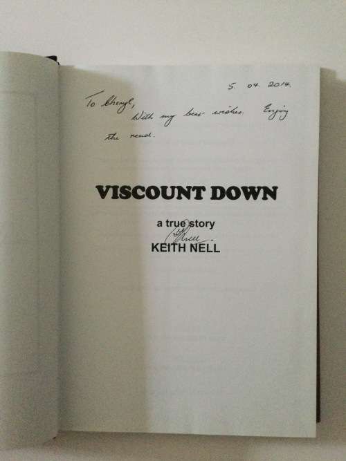 Viscount Down, Keith Nell, 2011, first edition, signed by author
