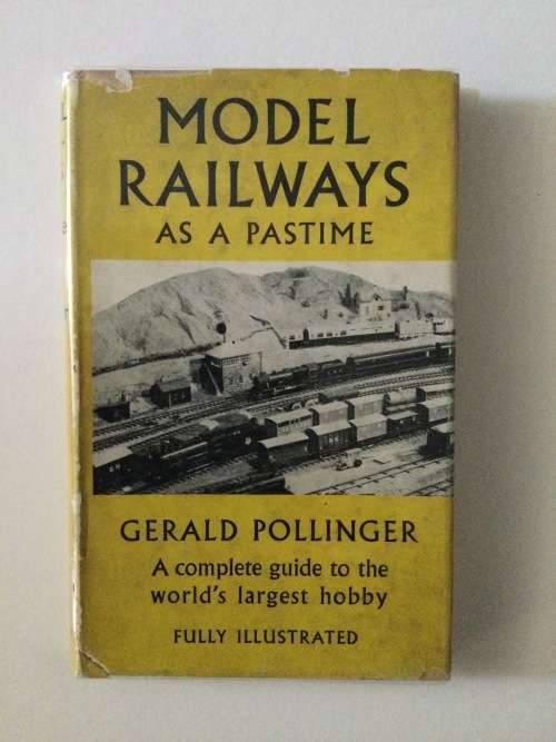 Model Railways as a Pastime, Gerald Pollinger, 1959