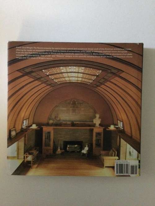 Frank Lloyd Wright, The Rooms, Margo Stipe, Alan Weintraub, DA Hanks, Rizzoli, 2014
