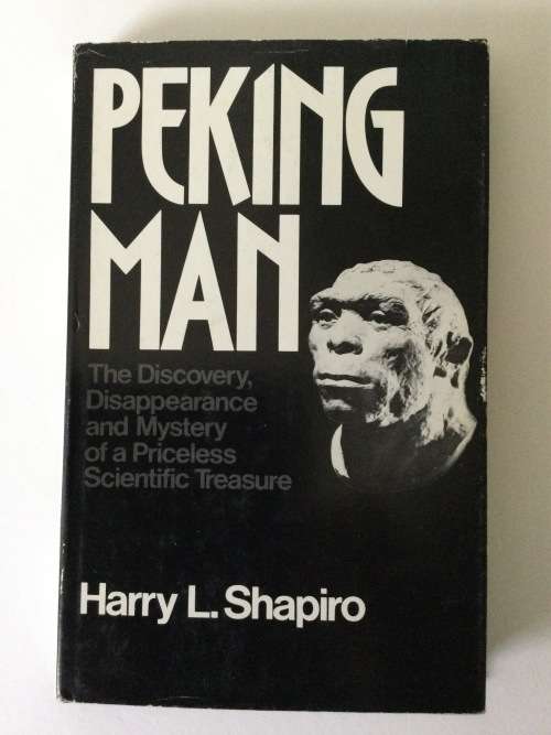 Peking Man, Harry L Shapiro, 1976