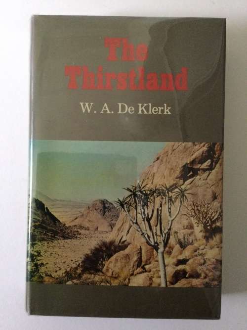 The Thirstland, WA De Klerk, 1977, First Esition