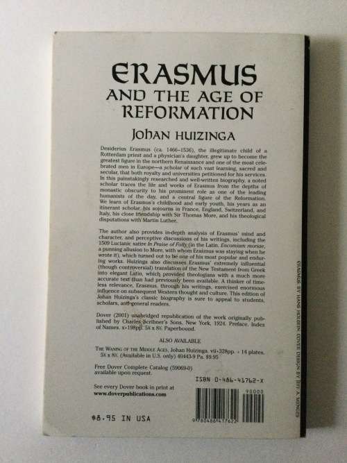Erasmus And The Age Of Reformation, Johan Huizinga, 2001