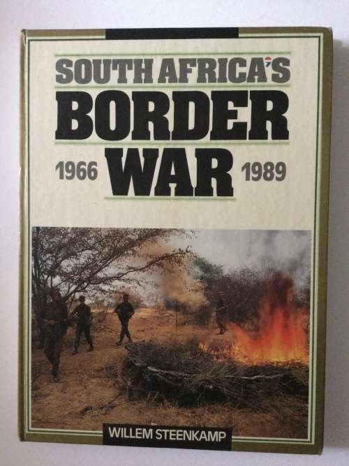 South Africa`s Border War, 1966-1989, Willem Steenkamp, 1989