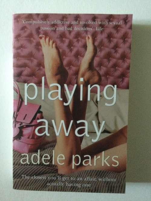 Playing Away, Adele Parks, 2000