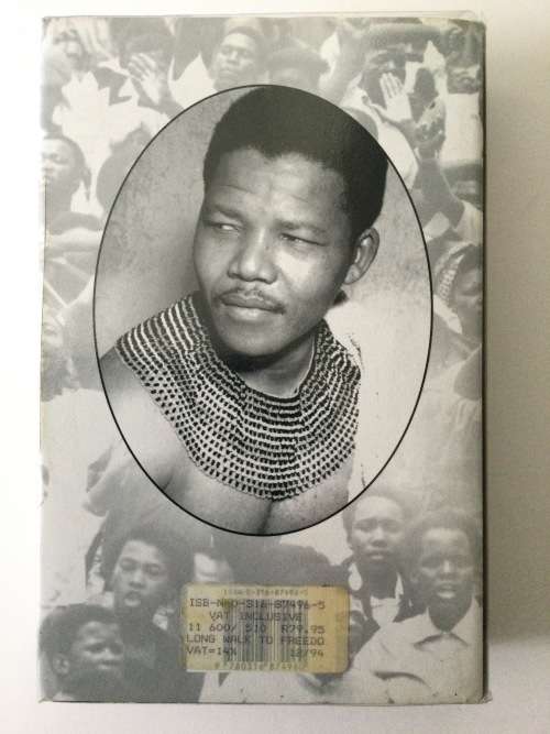 Long Walk To Freedom, The Autobiography of Nelson Mandela, Nelson Mandela, 1994