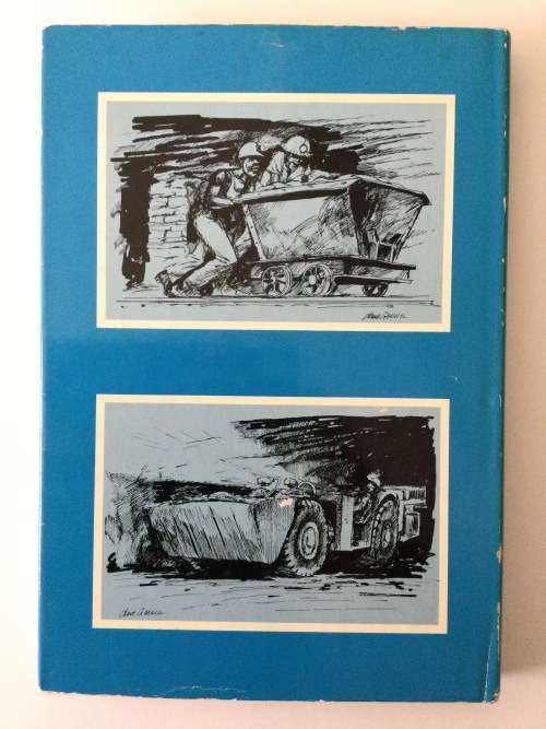 Kaias and Cocopans, the Story of Mining in South Africa`s Northern Cape, Anthony Hocking