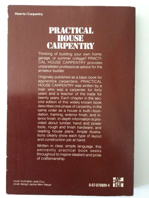 Practical House Carpentry, Second Ed, J Douglas Wilson, 1957