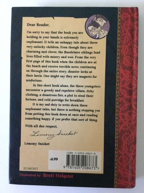 A Series Of Unfortunate Events, The Bad Beginning, Book The First, Lemony Snicket, 2001