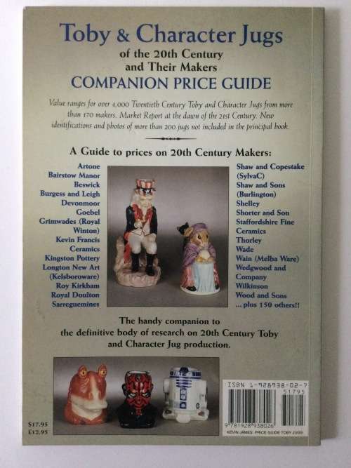 Toby and Character Jugs of the 20th Century and their Makers, Companion Price Guide, DC Fastenau