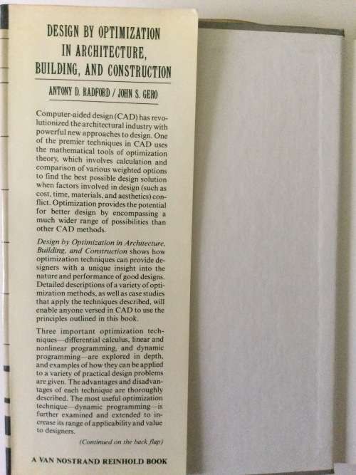 Design By Optimization In Architecture, Building, And Construction, AD Radford and JS Gero, 1988