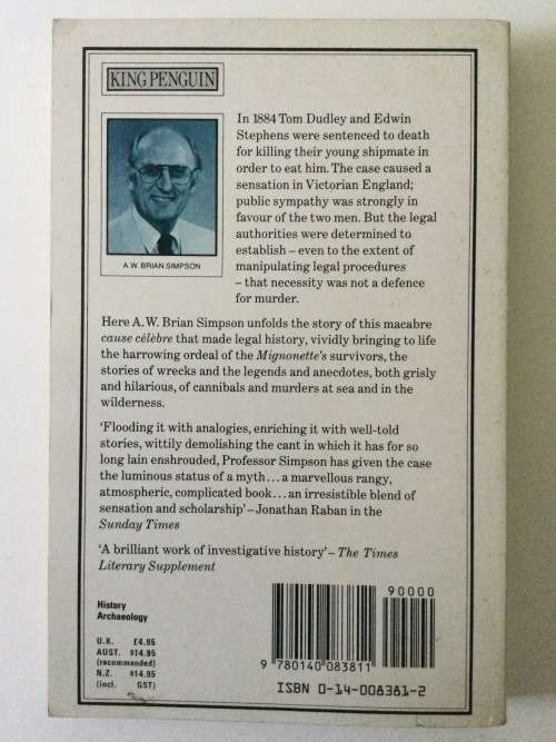 Cannibalism And The Common Law, AW Brian Simpson, 1986