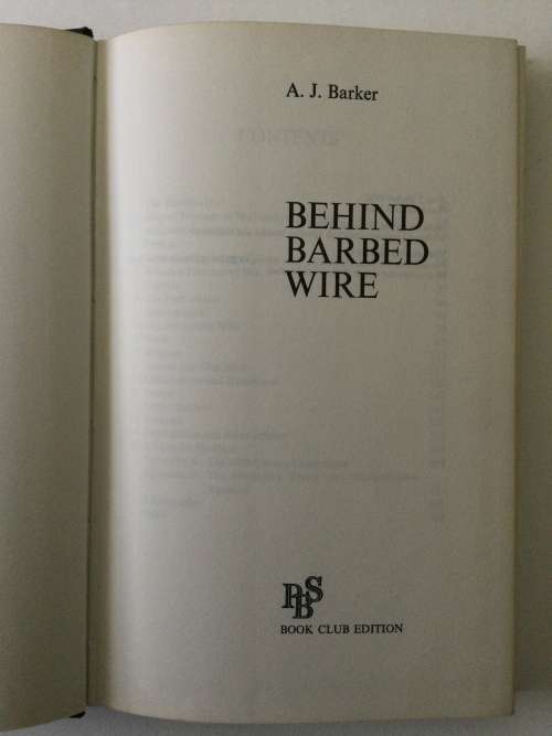 Behind Barbed Wire, AJ Barker, 1974