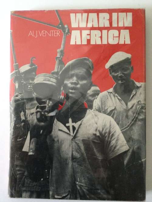 War In Africa, AL J Venter, 1973, first edition