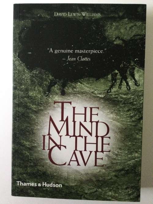 The Mind In The Cave, David Lewis-Williams, 2009