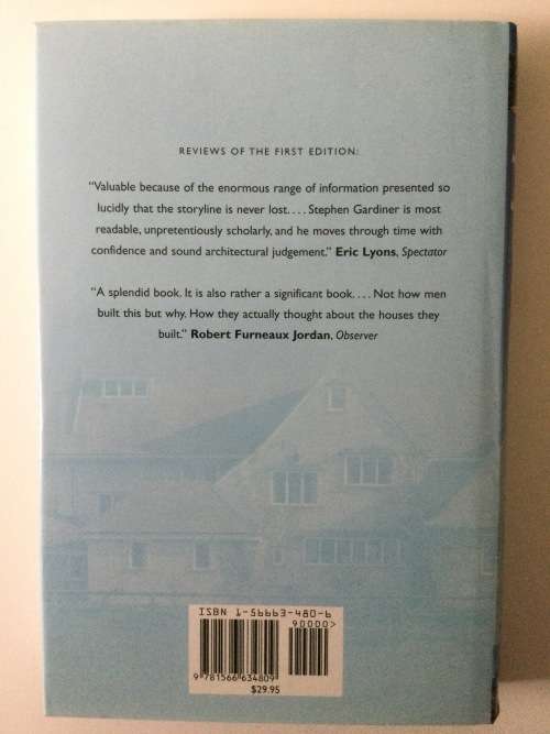 The House, Its Origins And Evolution, Stephen Gardiner, 2002