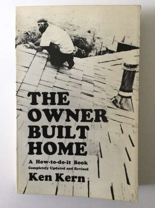 The Owner Built Home, Ken Kern, 1975