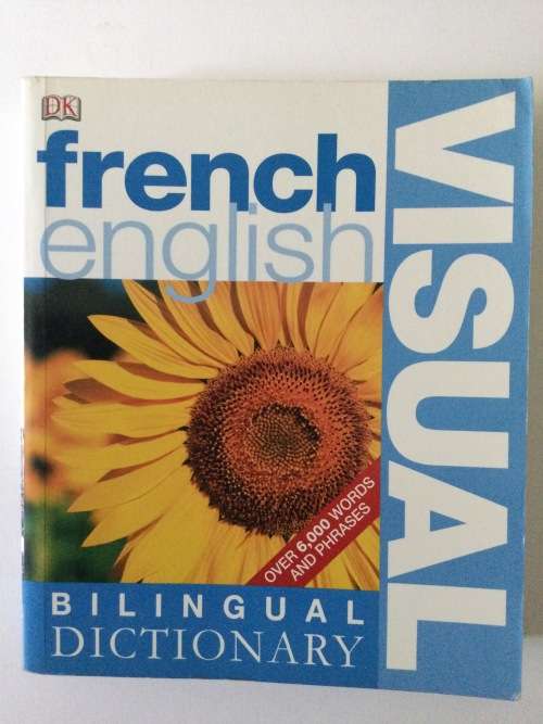 French English Bilingual Visual Dictionary, DK, 2006