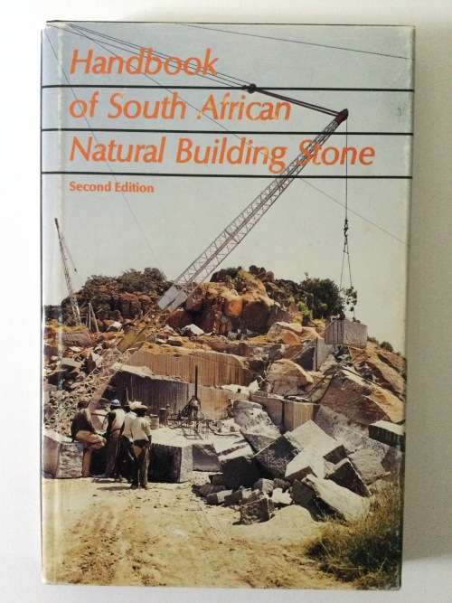 Handbook of South African Natural Building Stone, NBRI, 1985, second edition