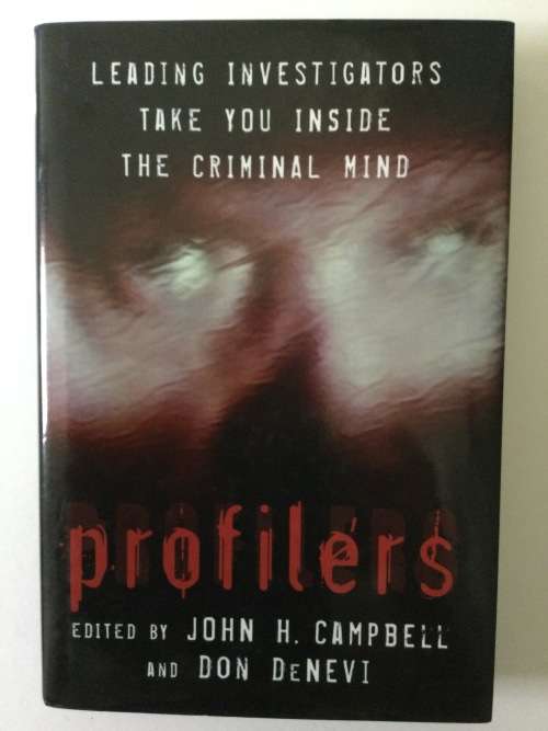 Profilers, Ed John H Campbell, Don DeNevi, 2004