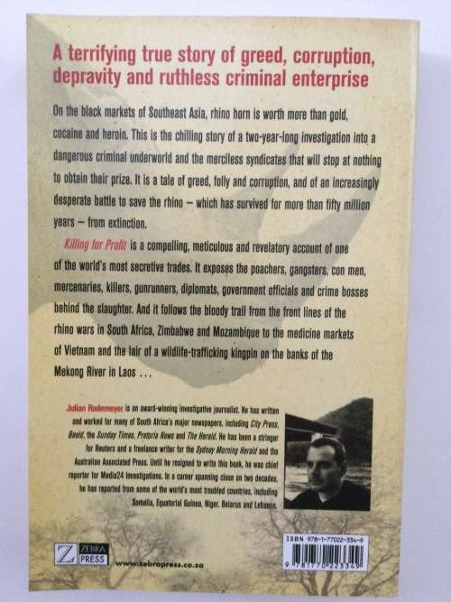 Killing for Profit, Exposing the Illegal Rhino Horn Trade, Julian Rademeyer, 2012