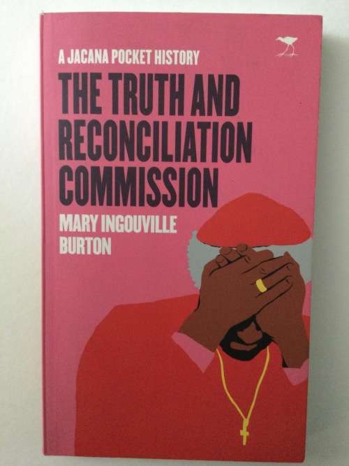The Truth And Reconciliation Commission, Mary Ingouville Burton, 2016