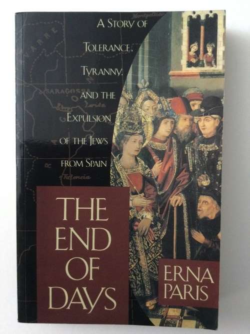The End Of Days, Erna Paris, 1995