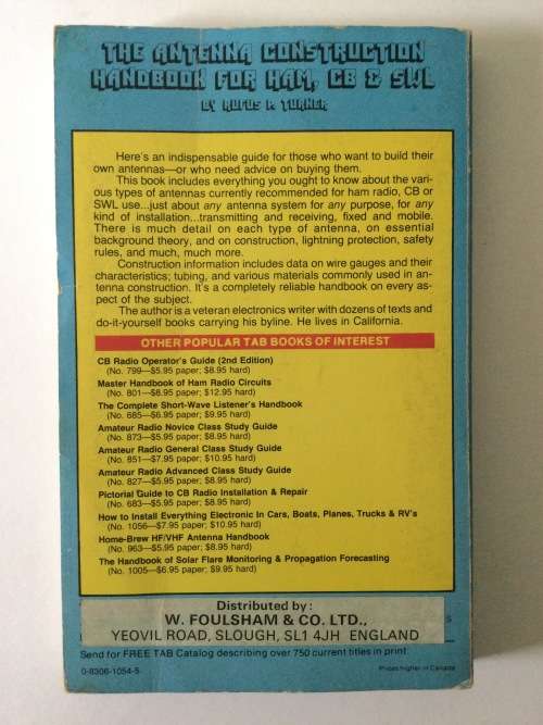 The Antenna Construction Handbook For Ham, CB and SWL, Rufus B Turner, 1981