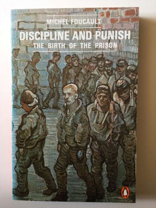 Discipline And Punish, Michel Foucault, 1991