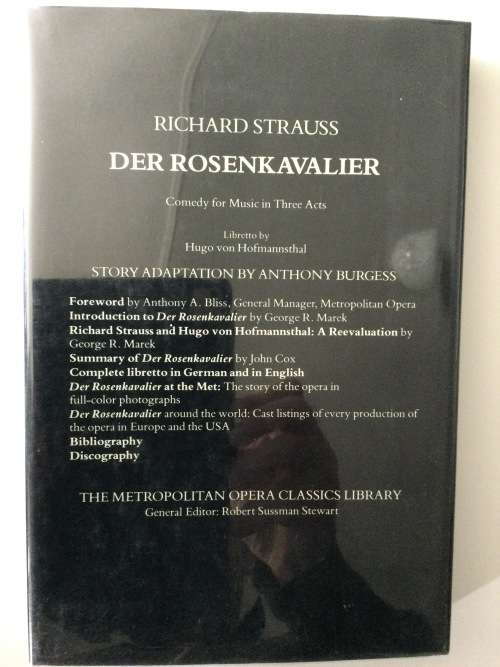 Der Rosenkavalier, Libretto by Hugo Von Hofmannsthal, adapted by Anthony Burgess, 1983