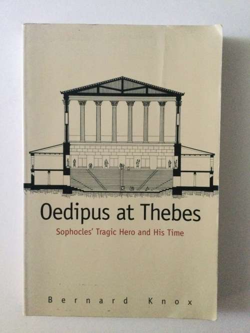 Oedipus at Thebes, Bernard Knox, 1998