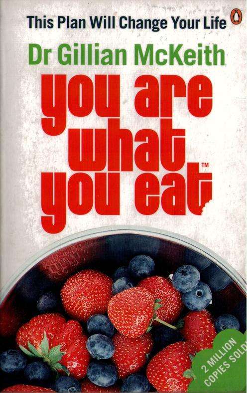 You Are What You Eat, Dr Gillian McKeith, ISBN: 9780141029757, (Soft cover), 255 pages