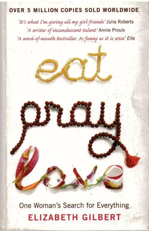 Eat, Pray, Love, Elizabeth Gilbert, ISBN: 9780747585664 (Soft cover), 349 pages