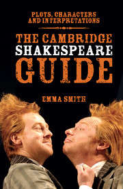 The Cambridge Shakespeare Guide, Emma Smith, Cambridge University Press