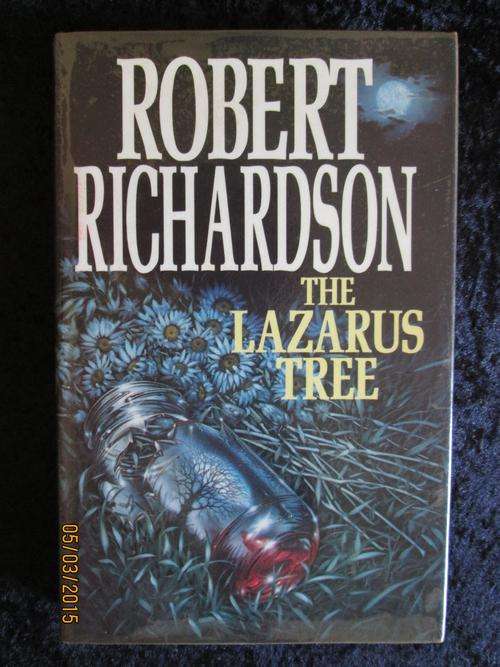 The Lazarus Tree - Robert Richardson
