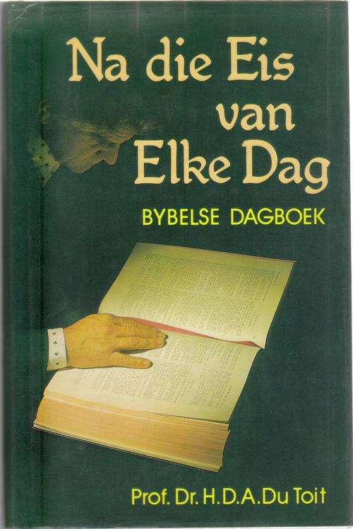 Na die Eis van elke dag