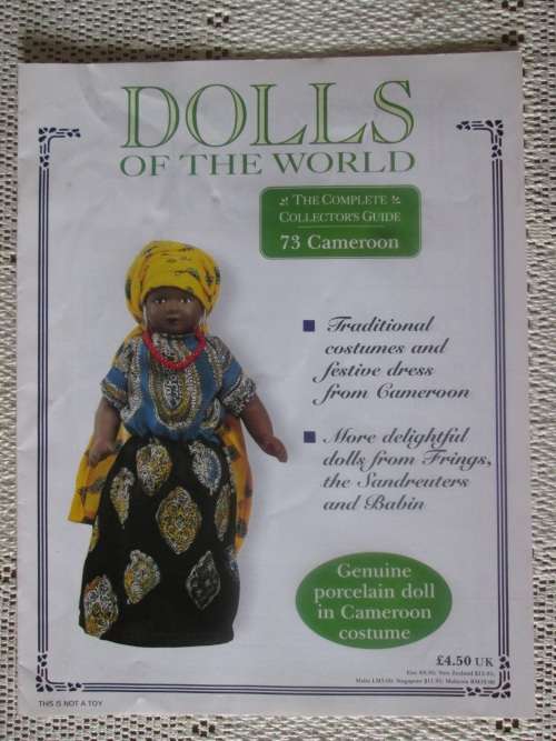 Dolls of The World- No 73 - Porcelain Doll- Cameroon- Cameroon Costume + Collector`s Guide
