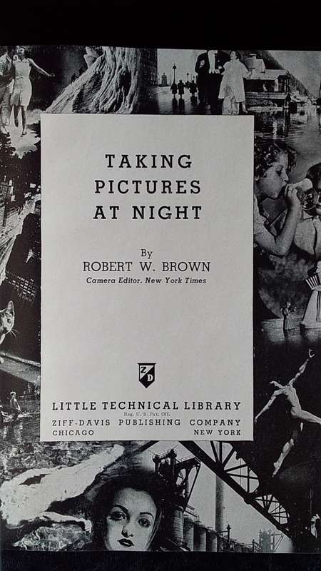 Book-1941-Taking Pictures at Night-Author Robert W.Brown-94Pg