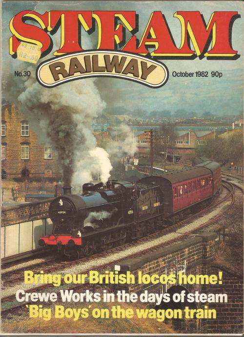 Steam Railway Magazine-October-1982-No 30- Pg1-64