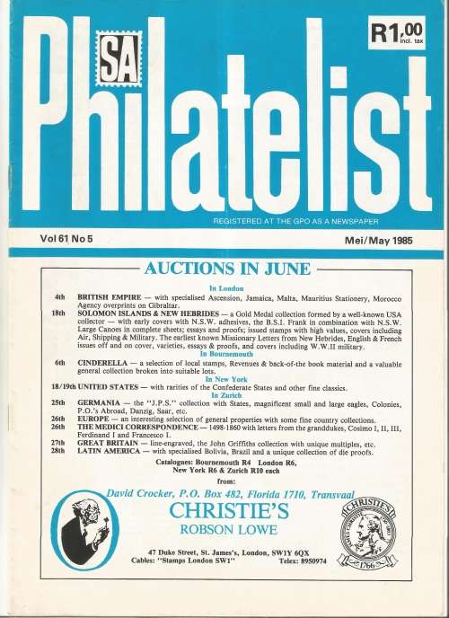 SA Philatelist Magazine-May-1985-Vol 61 No5- Pg109-132(Magazine was Folded in Half)