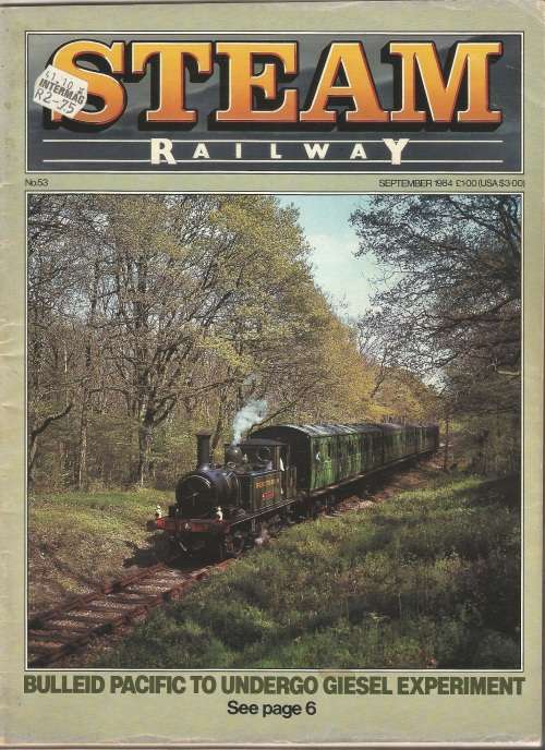 Steam Railway Magazine-September-1984-No 53-Pg1-64
