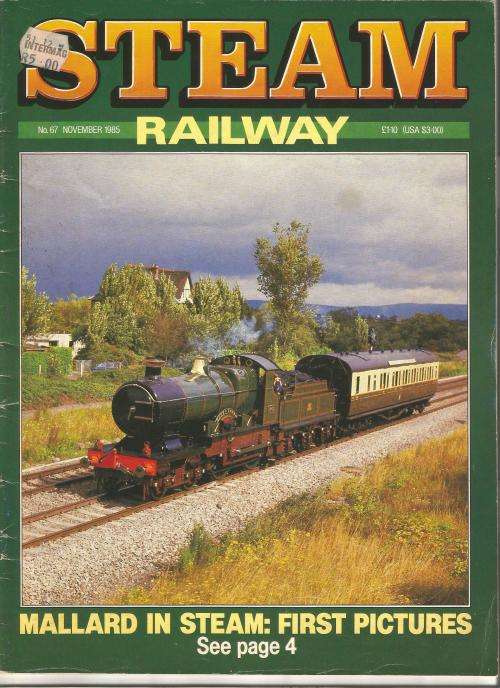 Steam Railway Magazine-November-1985-No 67-Pg1-64