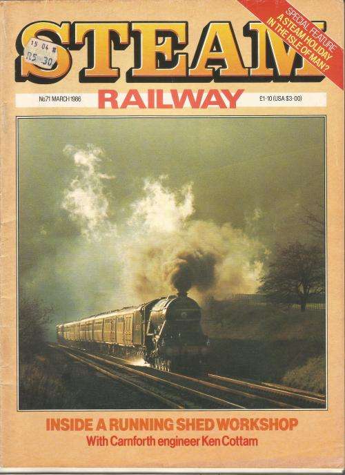 Steam Railway Magazine-March-1986-No 71-Pg1-64
